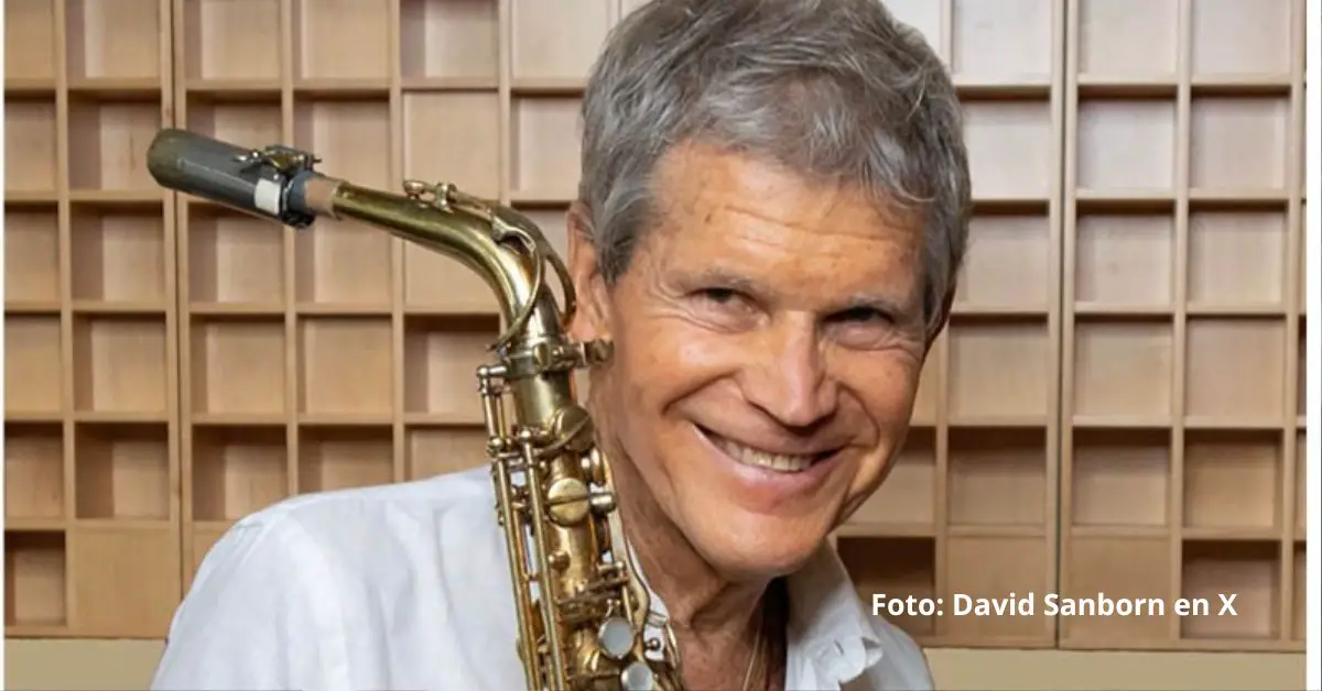 El  legendario saxofonista estadounidense David Sanborn falleció a los 78 años debido al cáncer de próstata
